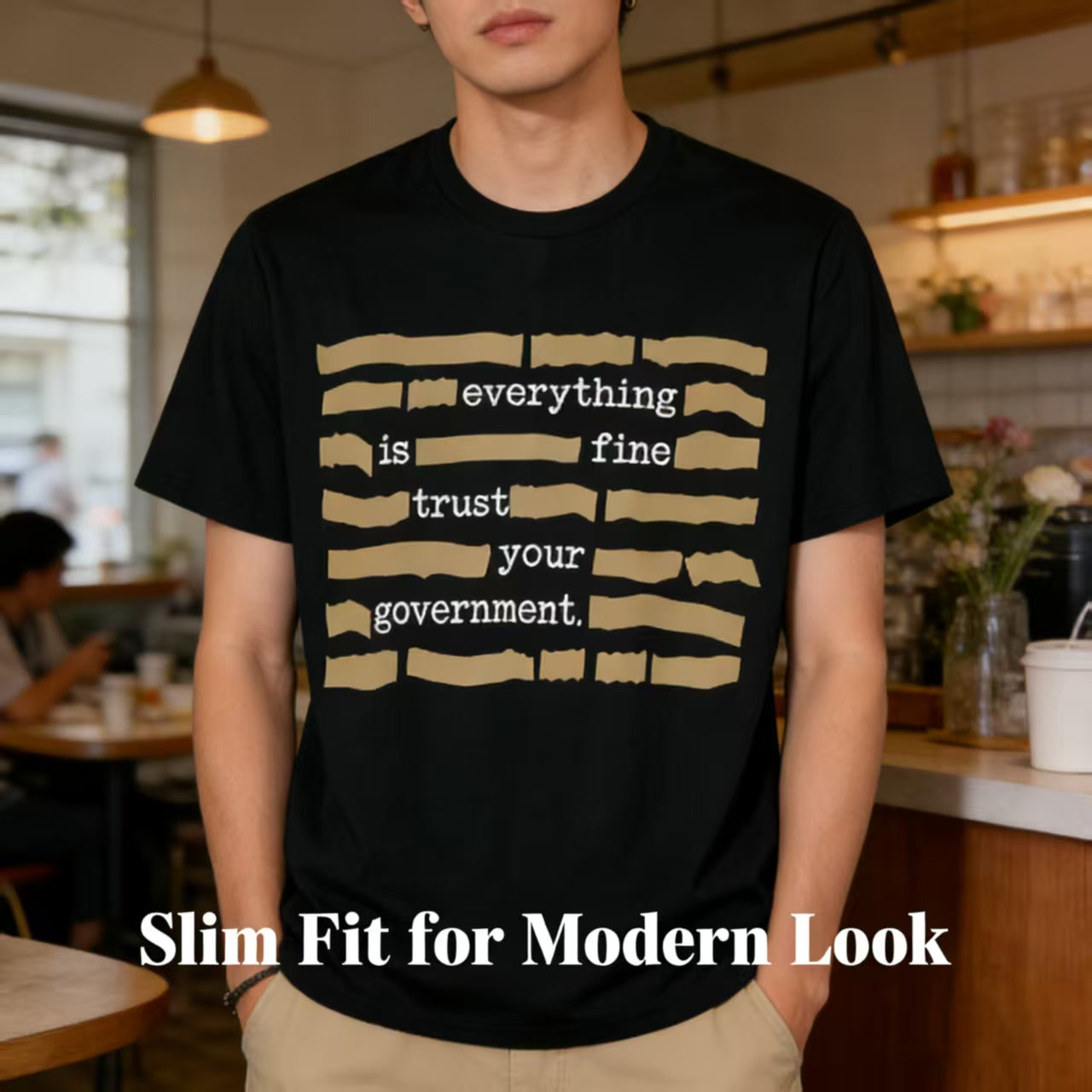 🏆Flash Sale⚡ 30K+ SOLD! ''Everything Is Fine, Trust Your Government'' T-Shirt